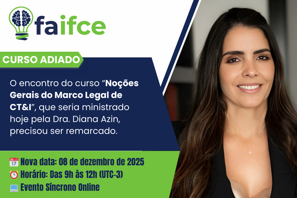 Curso Adiado: Noções Gerais do Marco Legal de CT&I