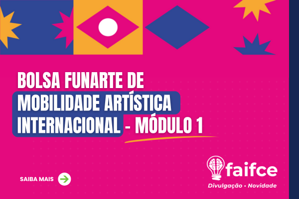 Divulgação Bolsa Funarte de Mobilidade Artística Internacional